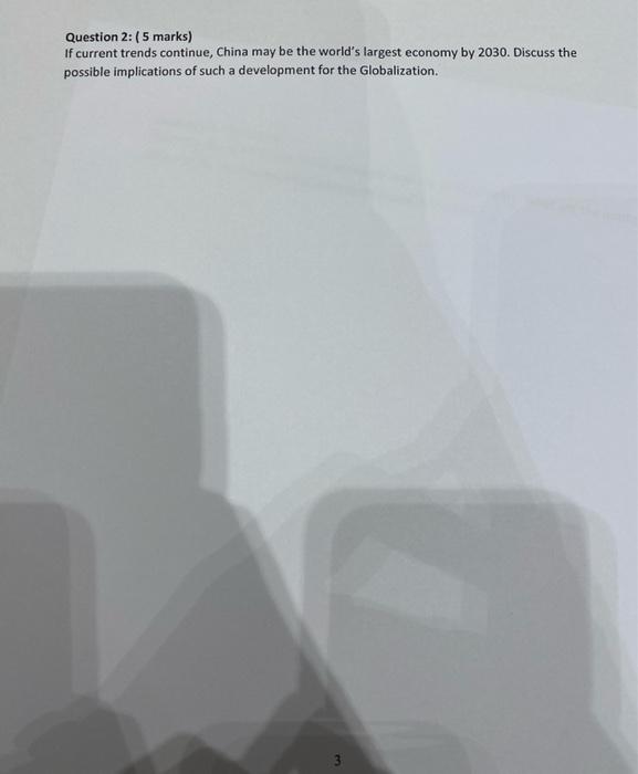 international business Question 2: (5 marks) If