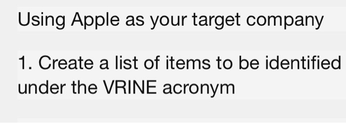 Using Apple as your target company 1. Create a