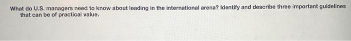 What do U.S. managers need to know about leading