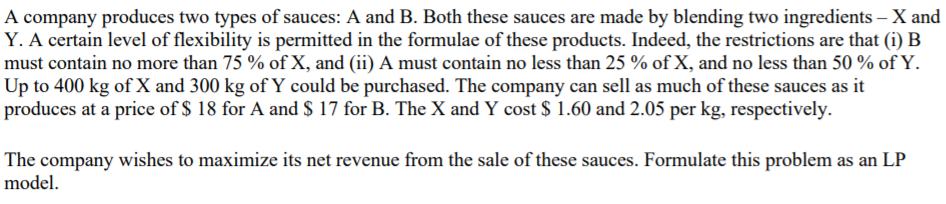 A company produces two types of sauces: A and B.