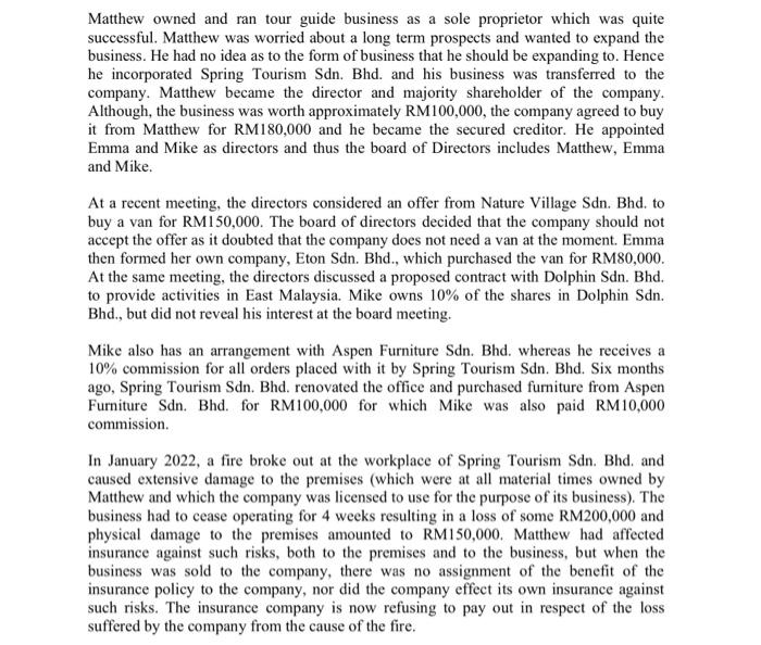 Matthew owned and ran tour guide business as a