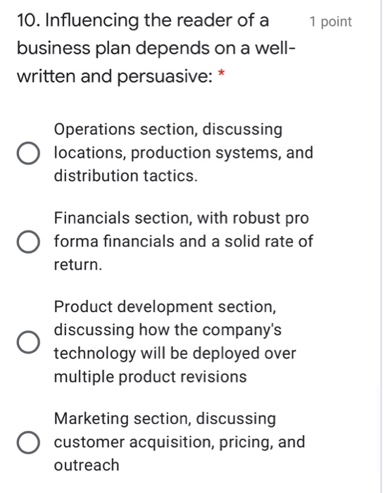 1 point 10. Influencing the reader of a business