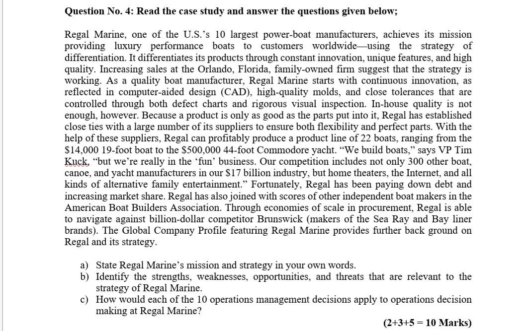 Question No. 4: Read the case study and answer