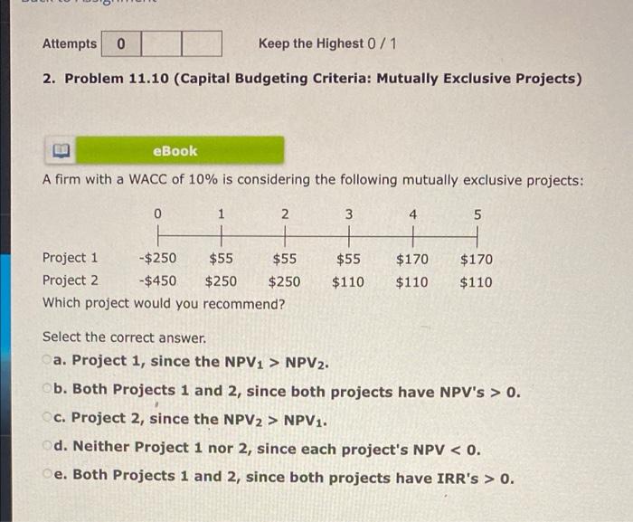 Attempts 0 Keep the Highest 0/1 2. Problem 11.10