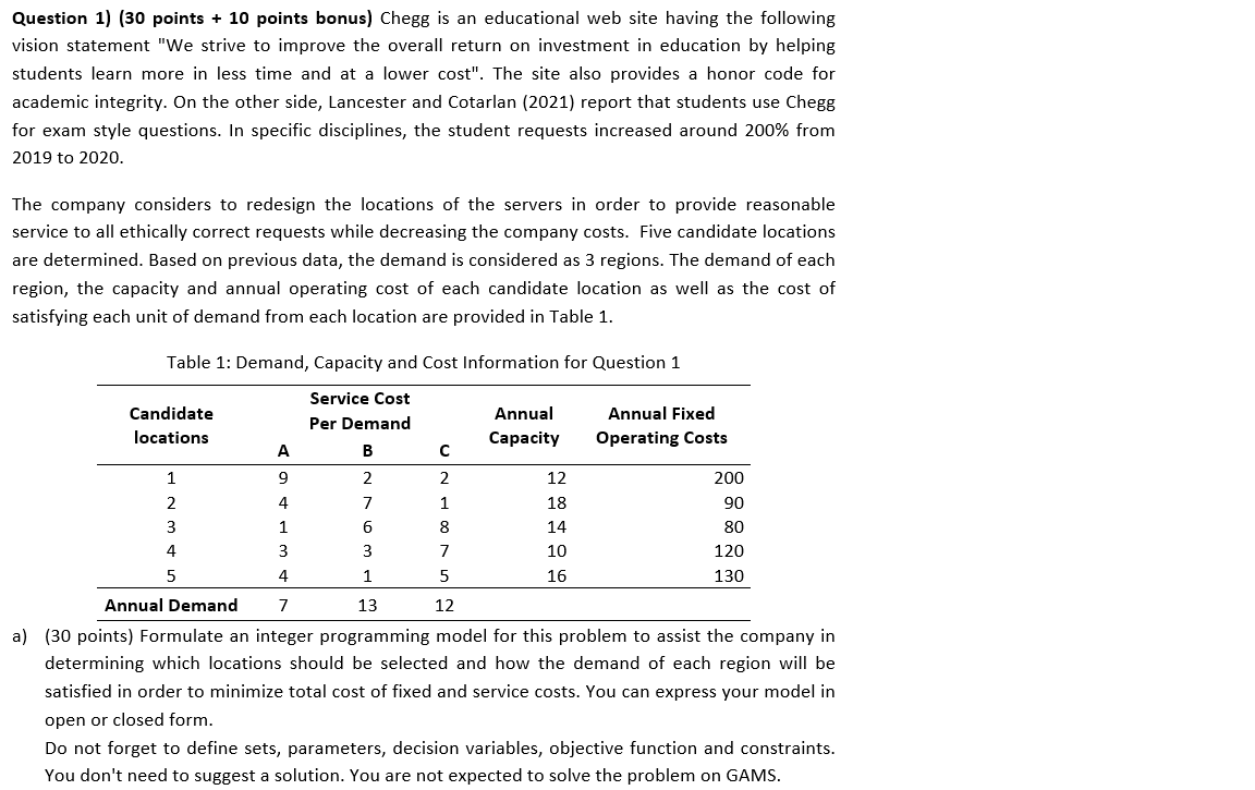 Question 1) (30 points + 10 points bonus) Chegg