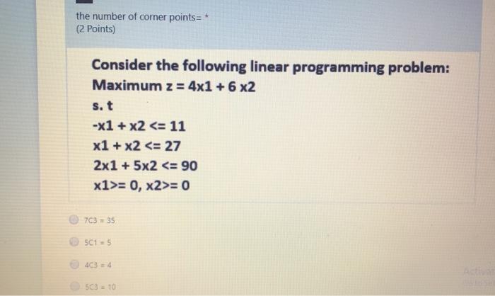 the number of corner points=* (2 Points) Consider