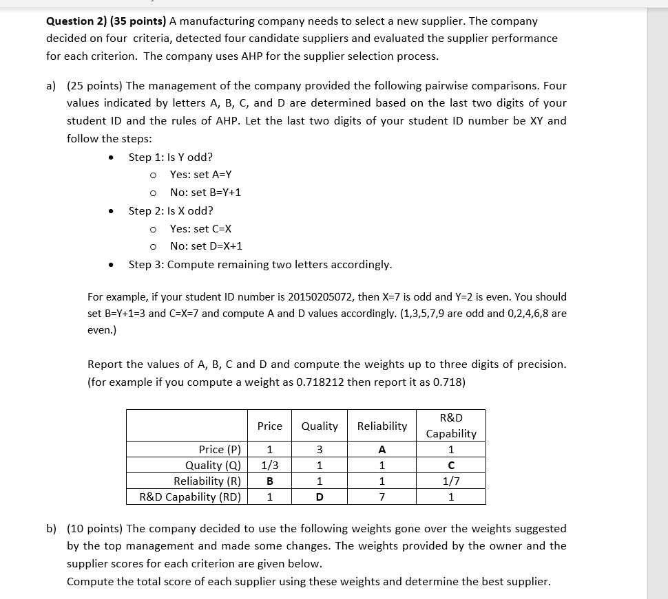need fast answer please Question 2) (35 points) A