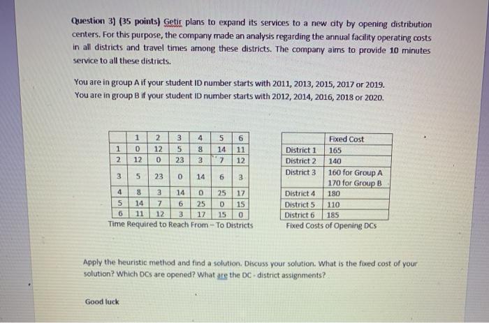 student ID number 2016 Question 3) (35 points)