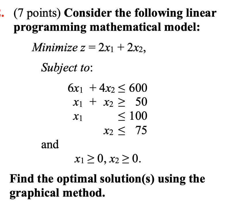 (7 points) Consider the following linear