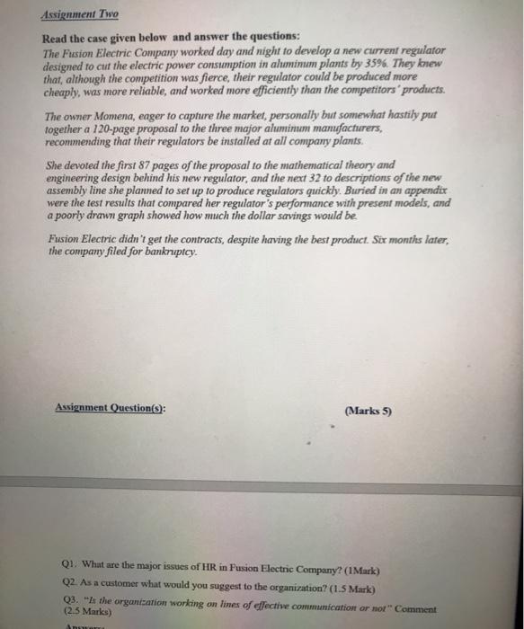 Assignment Two Read the case given below and