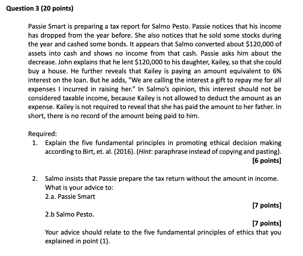 Question 3 (20 points) Passie Smart is preparing