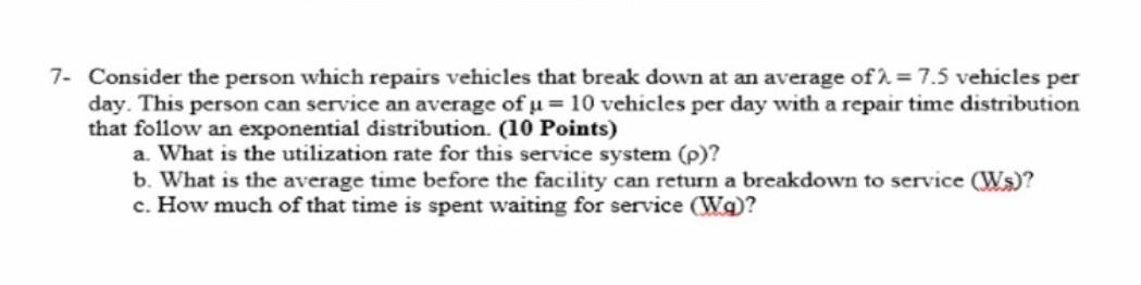 7. Consider the person which repairs vehicles