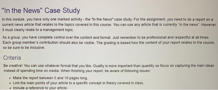 "In the News" Case Study In this module, you have