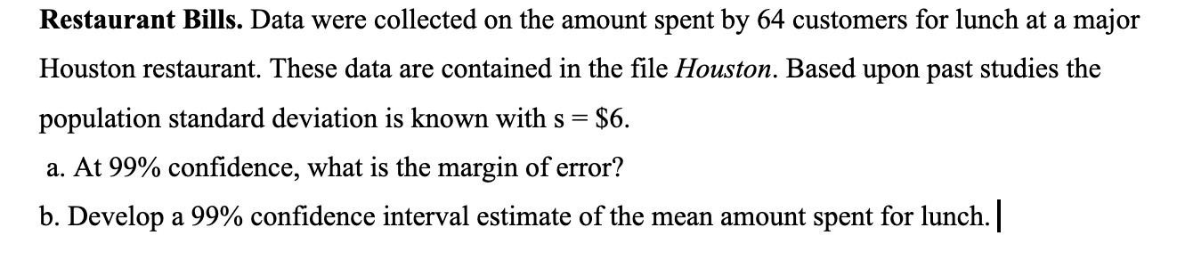 SOLVE USING R Restaurant Bills. Data were