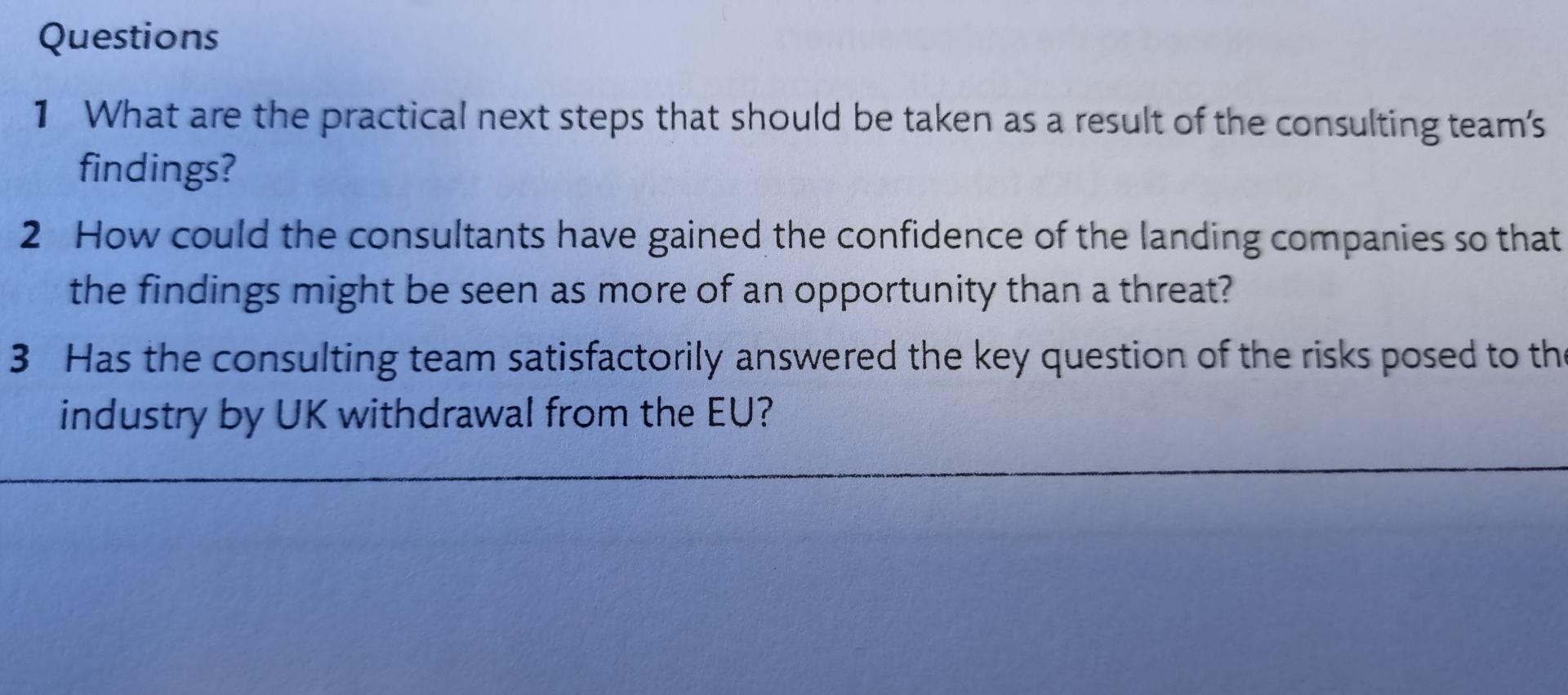 Questions 1 What are the practical next steps