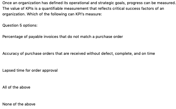 Once an organization has defined its operational