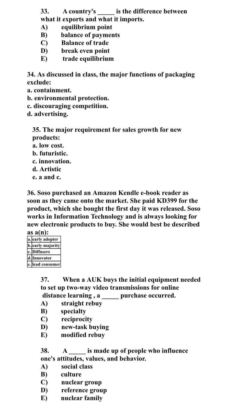 33. A country's is the difference between what it