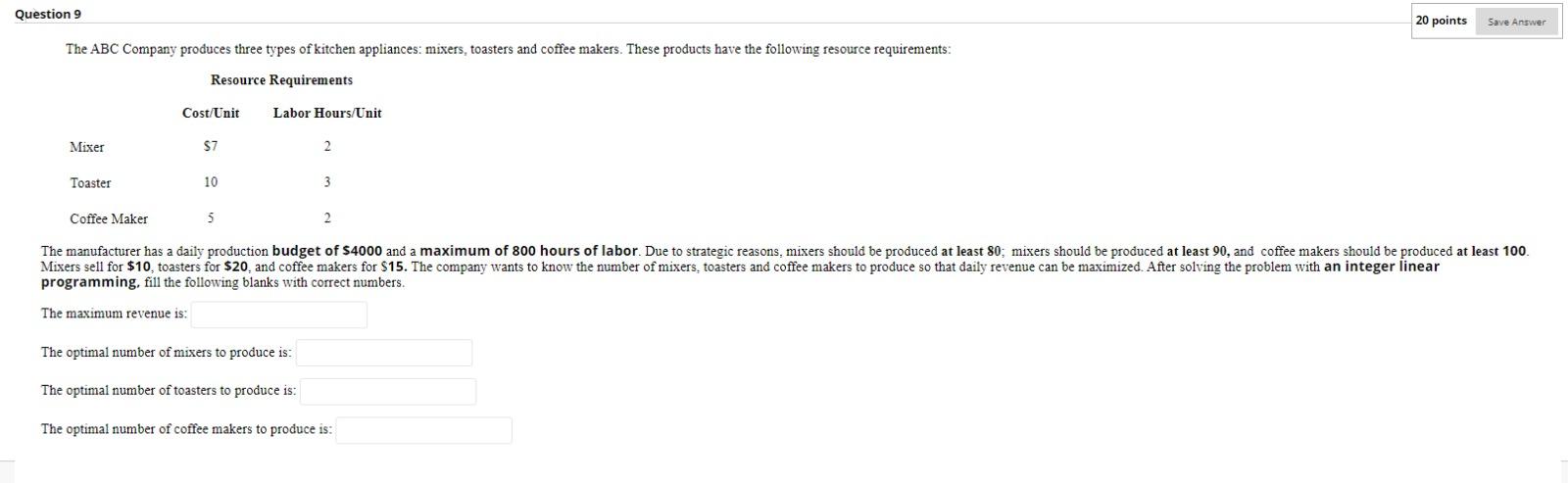 Question 9 20 points Save Answer The ABC Company