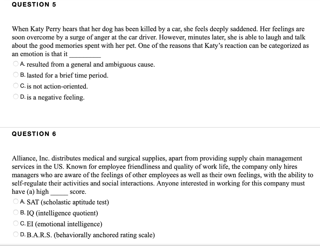QUESTION 5 When Katy Perry hears that her dog has