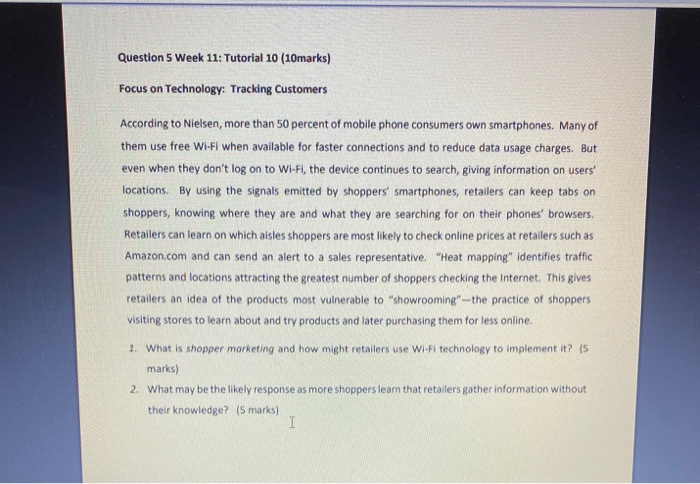 Question 5 Week 11: Tutorial 10 (10marks) Focus