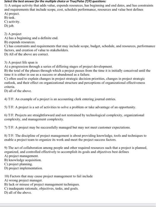 Select the best answer for the multiple choice or