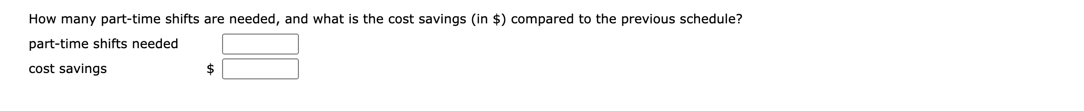 A linear programming computer package is needed.