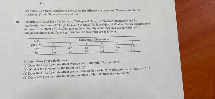 P- (d) Find a 95 percent confidence interval on
