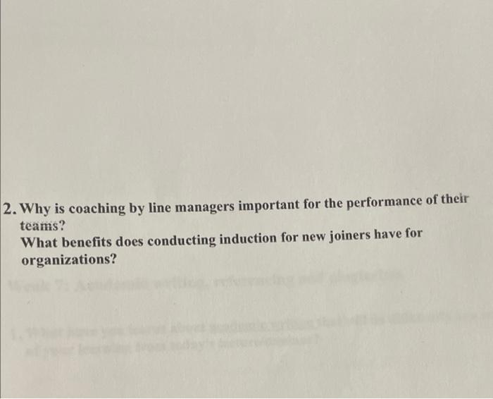 2. Why is coaching by line managers important for