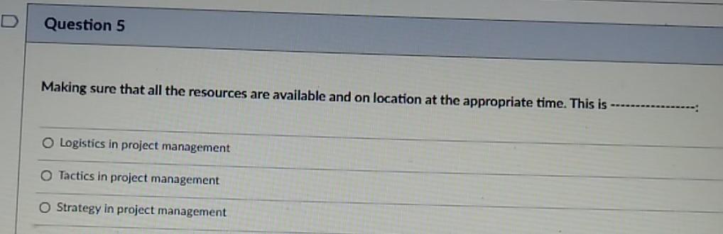 Question 5 Making sure that all the resources are