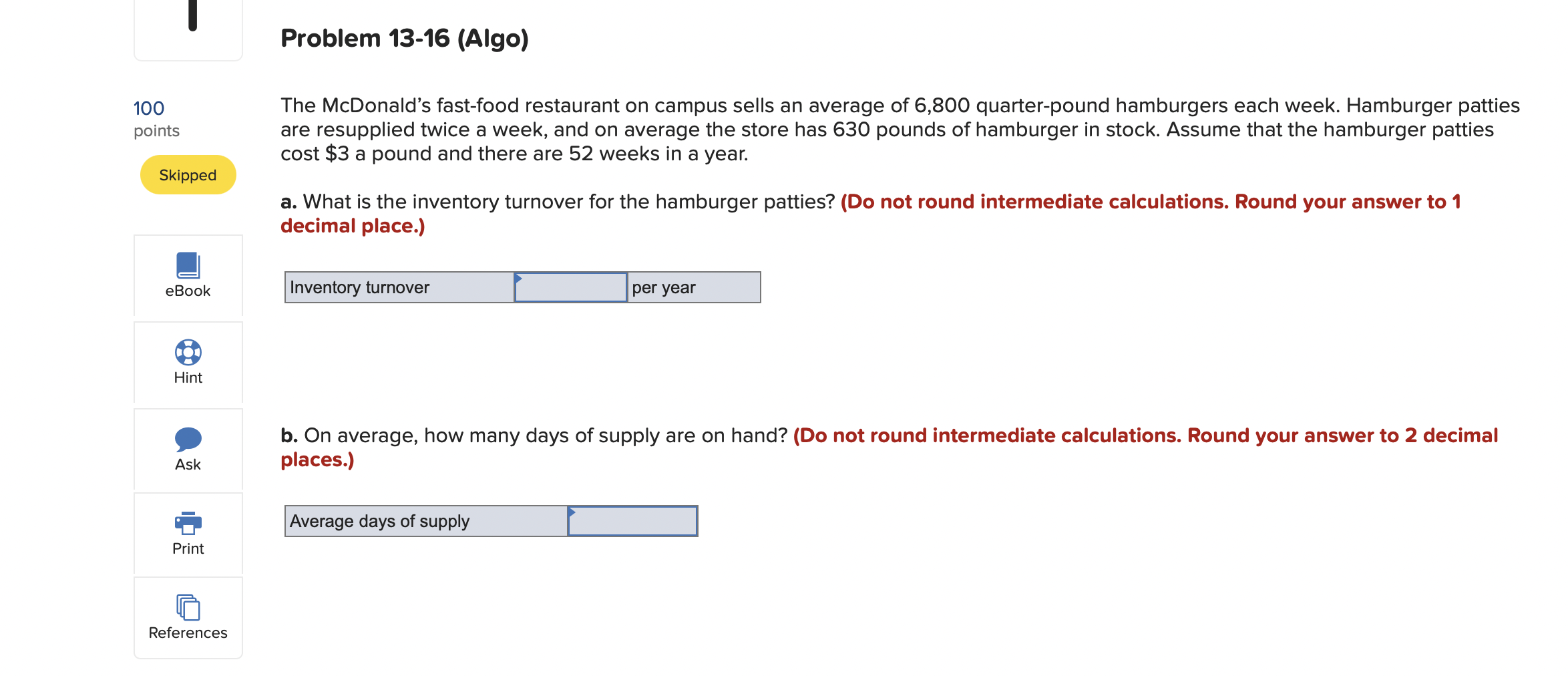 Problem 13-16 (Algo) 100 points The McDonald's