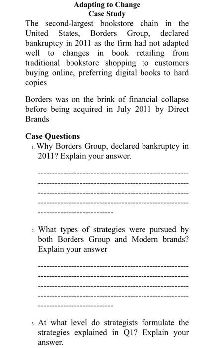 Adapting to Change Case Study The second-largest