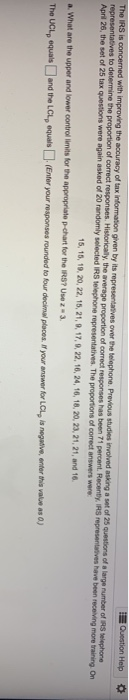 Question Help The IRS is concerned with improving