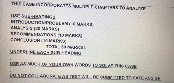 Case. Introduction (10 marks); Analysis (20