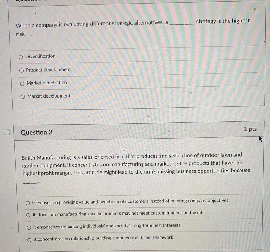 strategy is the highest When a company is