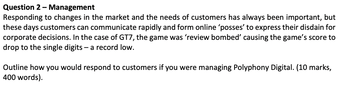 Question 2 - Management Responding to changes in