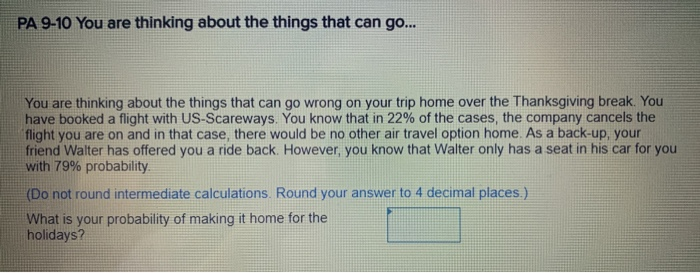 PA 9-10 You are thinking about the things that