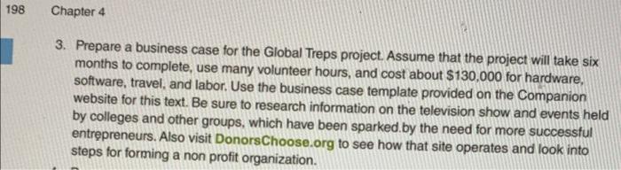 1. Global Treps: Many people are familiar with