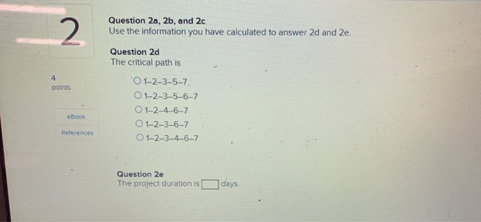 2 Question 2a, 2b, and 2c Use the information you