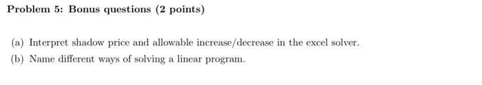 need help with 5 Problem 5: Bonus questions (2