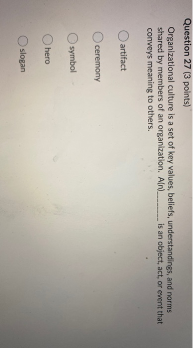 Question 26 (3 points) The most important reason