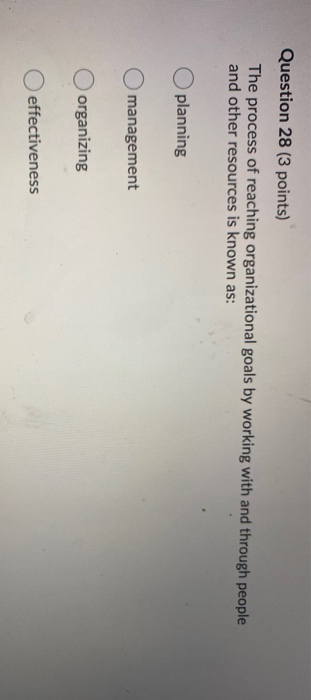 Question 26 (3 points) The most important reason