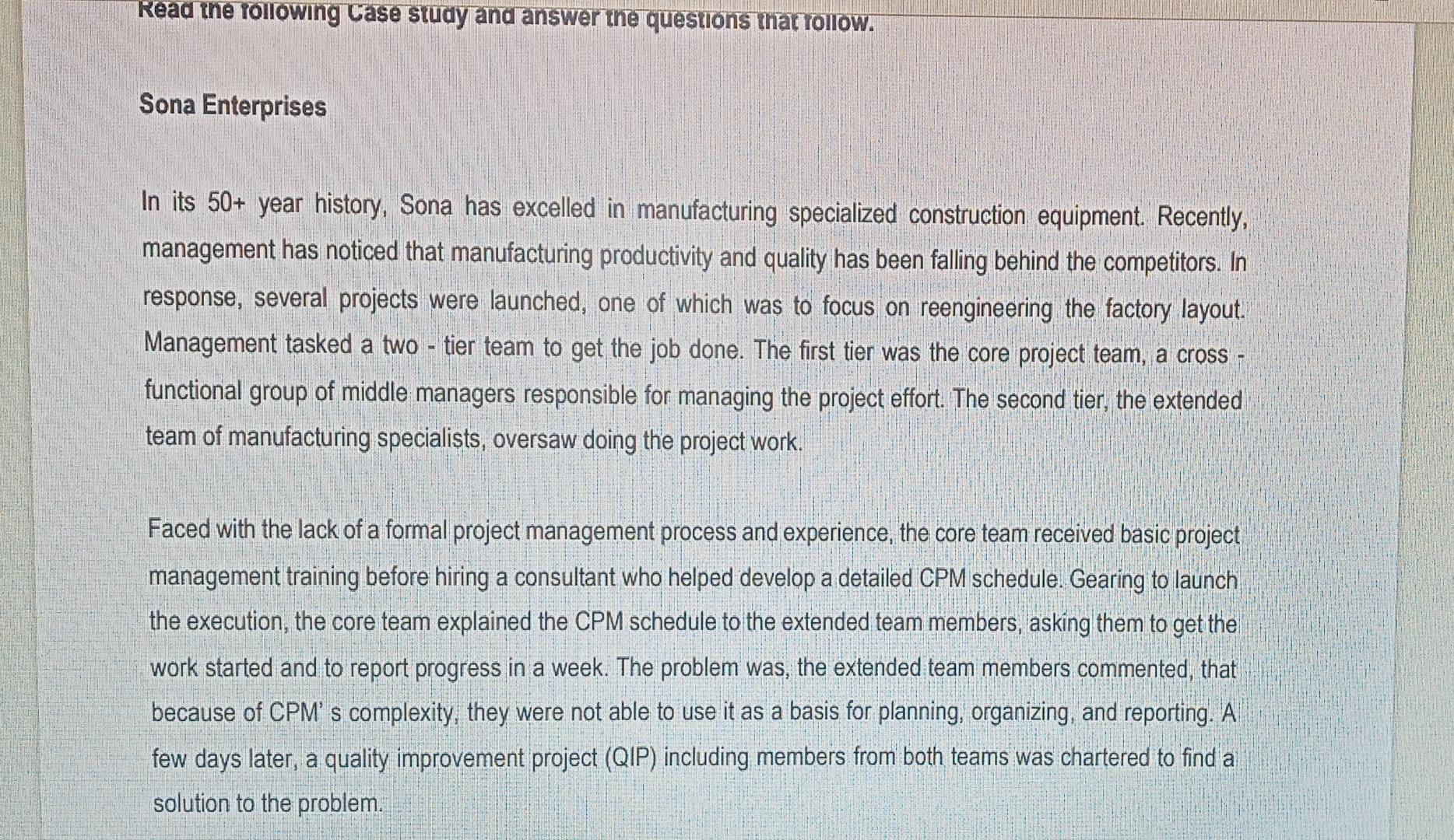 Case Study for Sona Enterprise Read the following