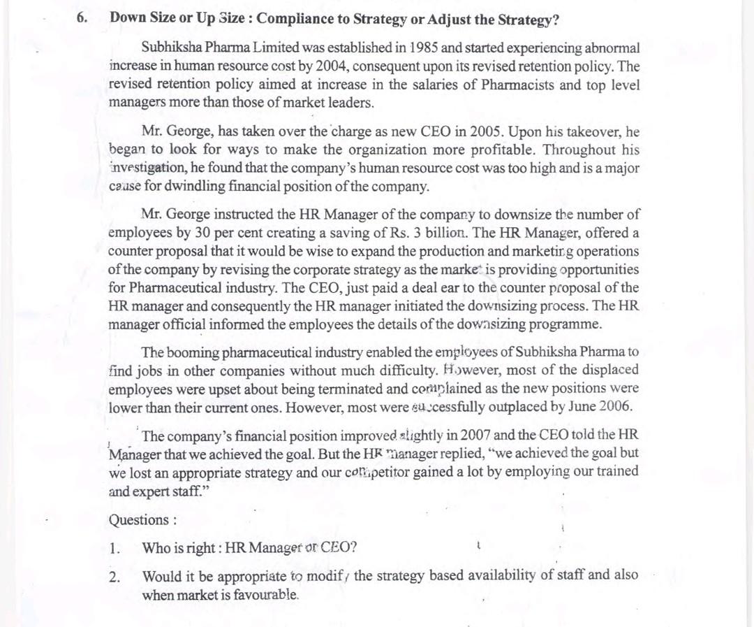 6. Down Size or Up Size : Compliance to Strategy