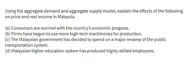 Using the aggregate demand and aggregate supply
