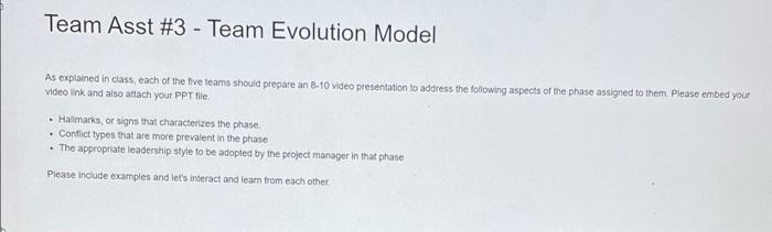 storming stage Team Asst #3 - Team Evolution