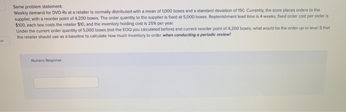 Same problem statement: Weekly demand for DVD-Rs
