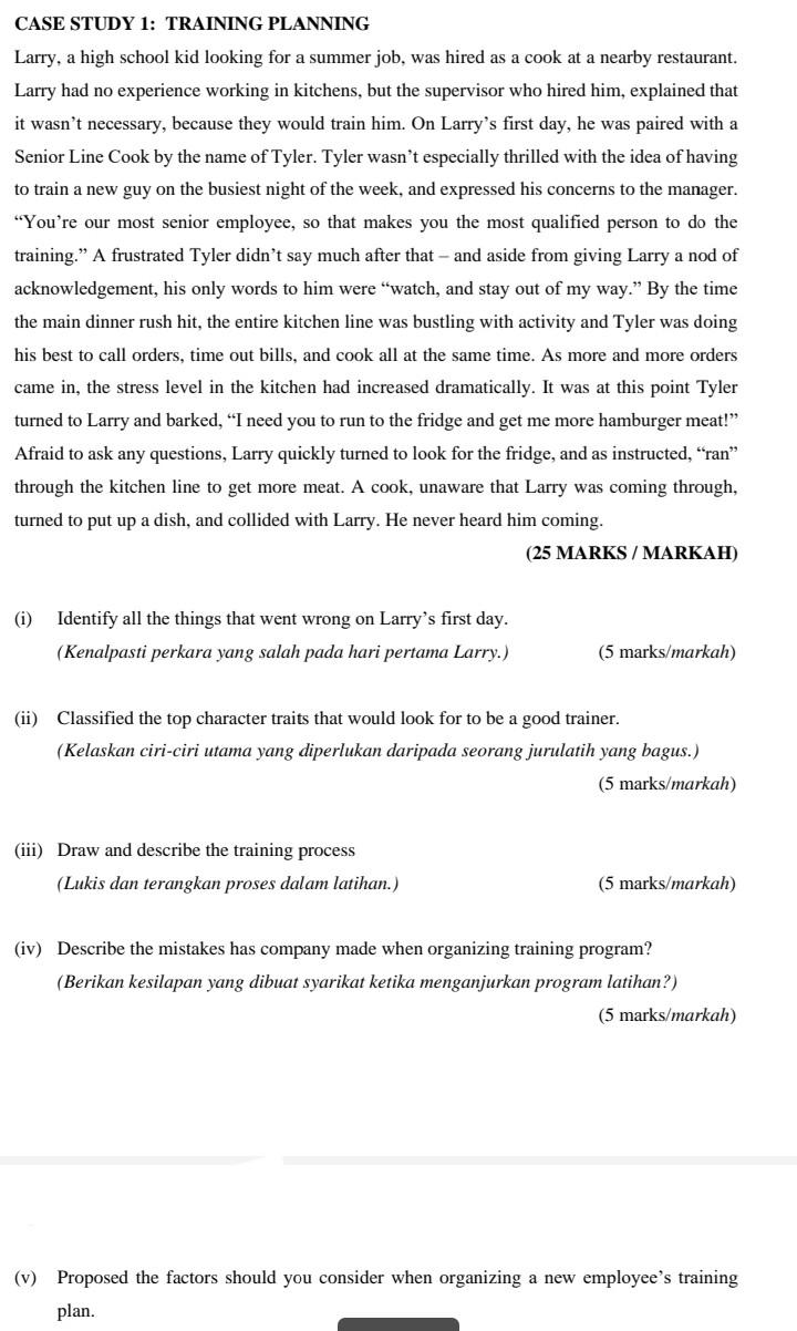 CASE STUDY 1: TRAINING PLANNING Larry, a high