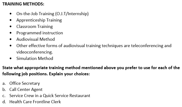 TRAINING METHODS: On-the-Job Training