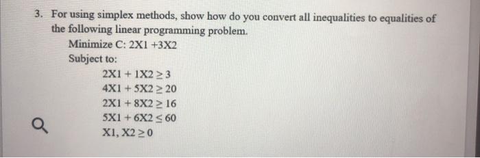 3. For using simplex methods, show how do you