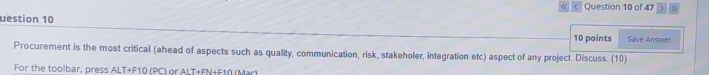 < < Question 10 of 47 > >> uestion 10 10 points